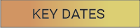 KEY DATES